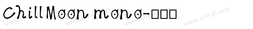 ChillMoon mono字体转换